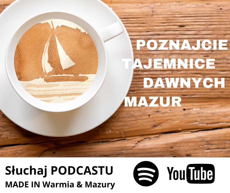 MADE IN Warmia & Mazury Podcasts